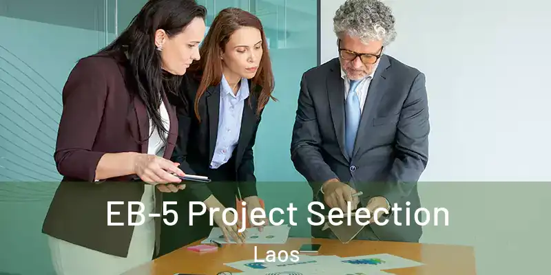  EB-5 Project Selection Laos