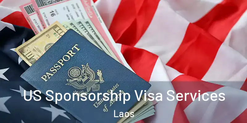  US Sponsorship Visa Services Laos