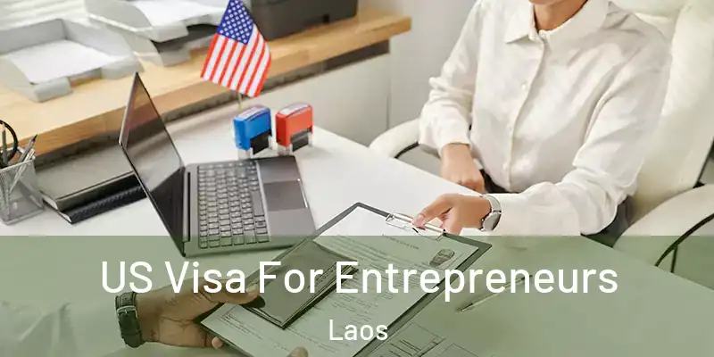  US Visa For Entrepreneurs Laos