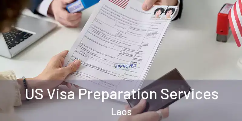  US Visa Preparation Services Laos